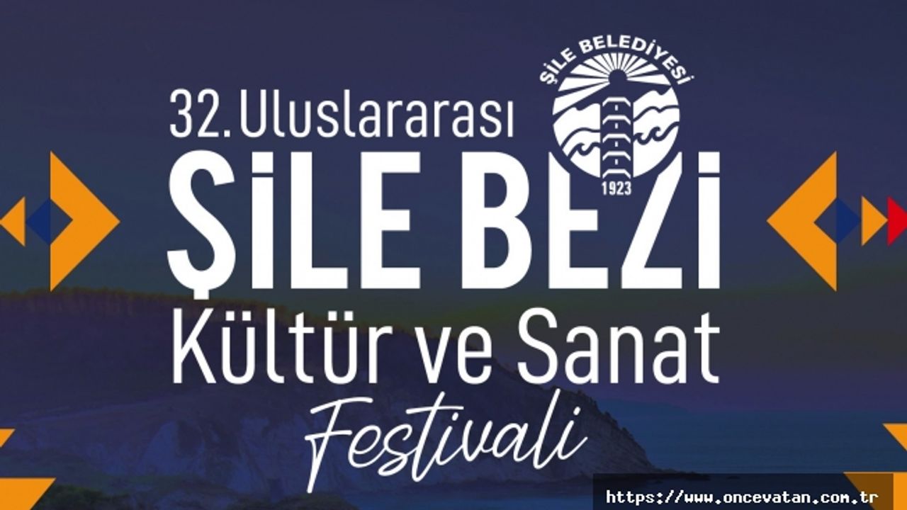 ŞİLE BEZİ FESTİVALİ 30 AĞUSTOS’TA BAŞLIYOR
