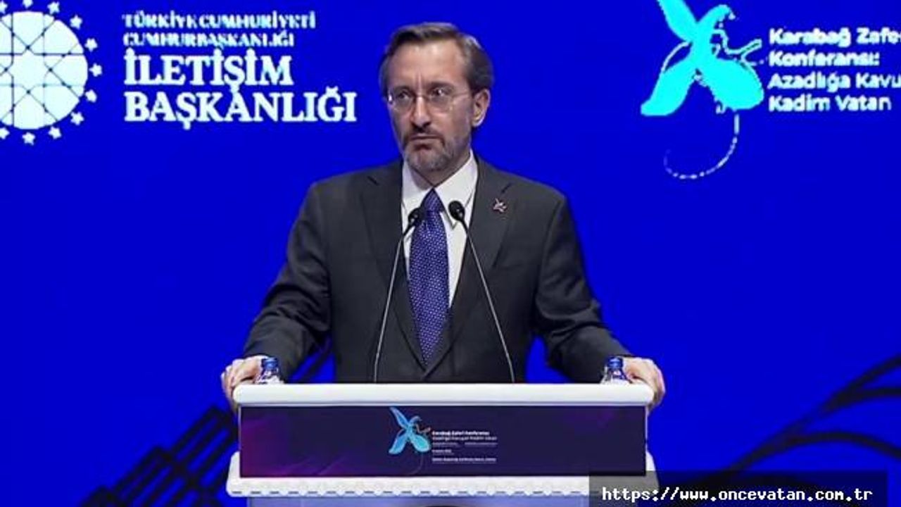 Fahrettin Altun: Karabağ'da enformasyon alanında işimiz bitmedi