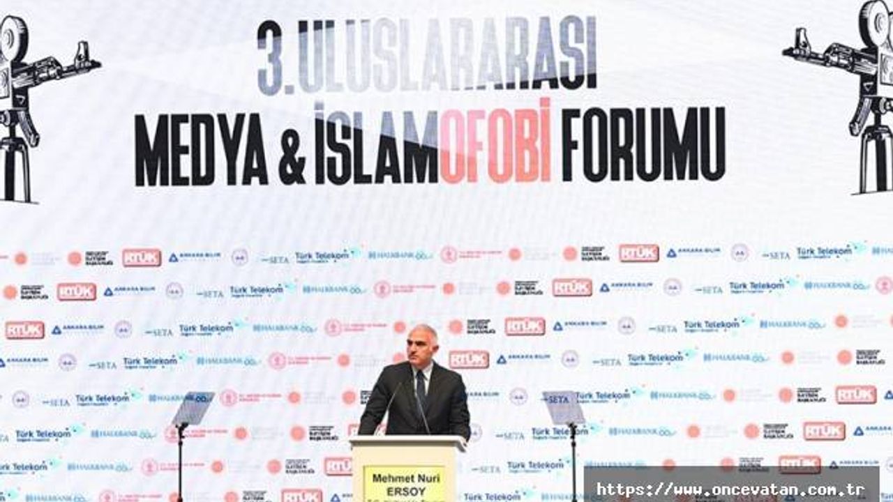 Bakan Mehmet Nuri Ersoy: Kutsala hakaret bir nefret suçudur, ırkçılıktır, hastalıklı bakış açısının yansımasıdır