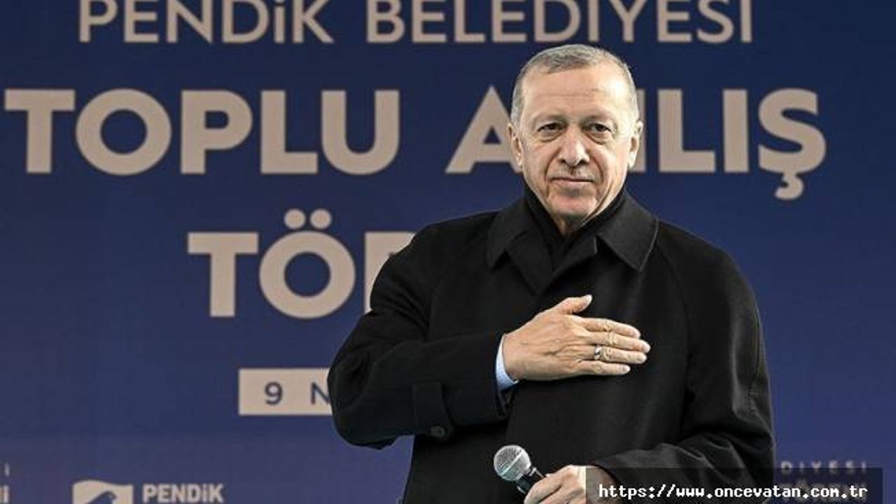 Cumhurbaşkanı Erdoğan: Pendik, Orta ve Dumlupınar mahalleleri kentsel dönüşüm projesini hayata geçiriyoruz