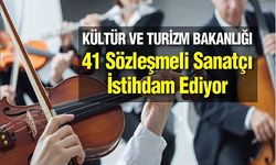 41 Sözleşmeli Sanatçı İstihdam Edilecek 