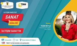 İSTANBUL TİCARET ÜNİVERSİTESİ İLETİŞİM FAKÜLTESİ’NDE SANAT GÜNLERİ BAŞLIYOR