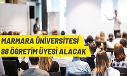 Marmara Üniversitesi Akademik Personel alacak