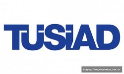 TÜSİAD'dan açıklama