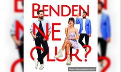 ‘BENDEN NE OLUR?’ 14 OCAK’TA VİZYONDA