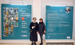 “Geçip Giderken Anılarda” Sergisi