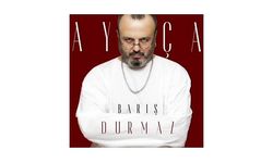 BARIŞ DURMAZ’DAN DELİRTEN ŞARKI! KİM BU AYÇA?