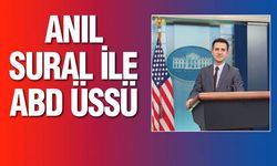 ANIL SURAL İLE ABD ÜSSÜ