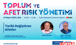 “Tarihi Değiştiren Afetler”   Sabancı Üniversitesi’nde Ele Alınacak
