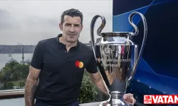 Luis Figo: Eminim ki İstanbul'da harika bir atmosfer olacak