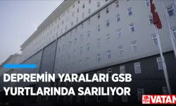 Depremin yaraları GSB yurtlarında sarılıyor