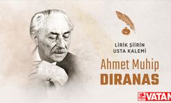 Lirik şiirin usta kalemi: Ahmet Muhip Dıranas