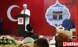 Diyanet İşleri Başkanı Erbaş: Müslümanlar, aralarındaki vahdet bilincini en güçlü hale getirmek zorundadır