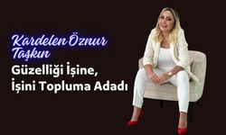 Kardelen Öznur Taşkın Güzelliği İşine, İşini Topluma Adadı