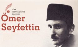 Türk edebiyatının güçlü kalemi: Ömer Seyfettin