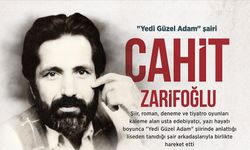 Yedi Güzel Adam'ın zarif şairi: Cahit Zarifoğlu
