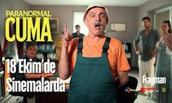 Paranormal Cuma filmi 18 Ekim 2024’te sinemalarda!