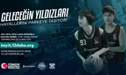 Türkiye Basketbol Federasyonu geleceğin yıldızlarını arıyor