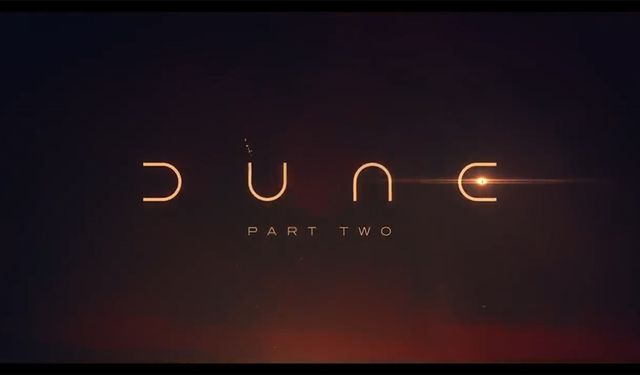 "Dune: Çöl Gezegeni Bölüm İki" izleyici ile buluşacak