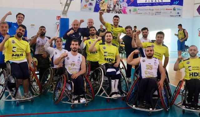 Tekerlekli Sandalye Basketbol Avrupa Kupası Fenerbahçe'nin!