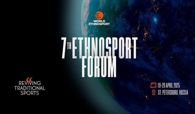 7. Etnospor Forumu yarın St. Petersburg'da başlayacak
