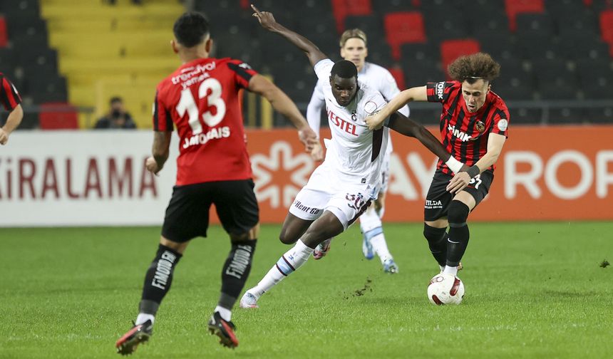 İlk yarı sonucu: Gaziantep FK 0 - Trabzonspor 0