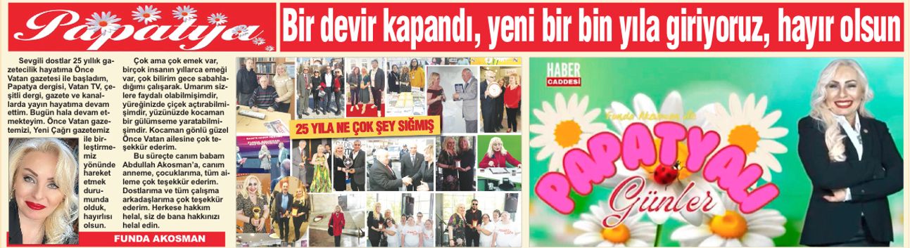 Bir devir kapandı, yeni bir bin yıla giriyoruz, hayır olsun
